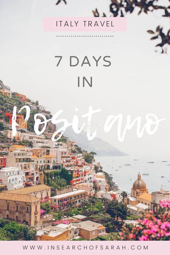 7 Days in Positano Itinerary