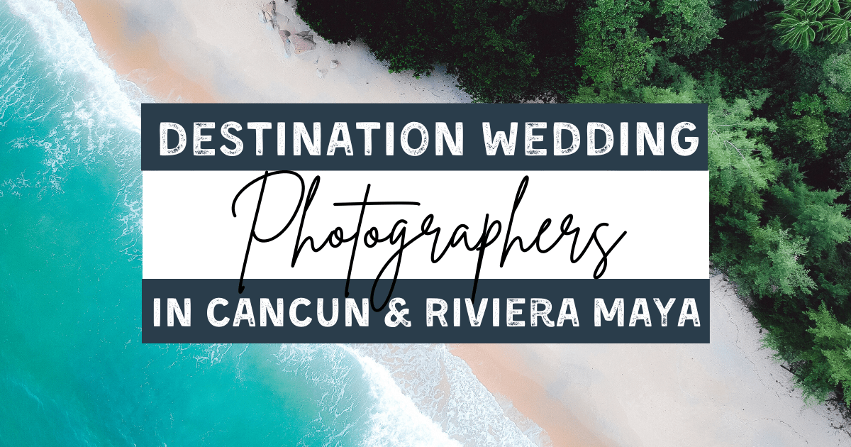 destination wedding photographers mexico 