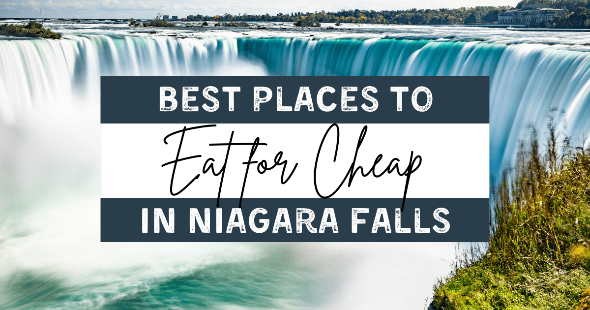 where to eat cheap niagara