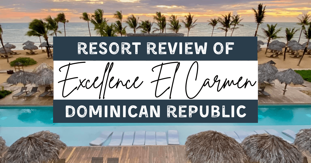 excellence el carmen resort review