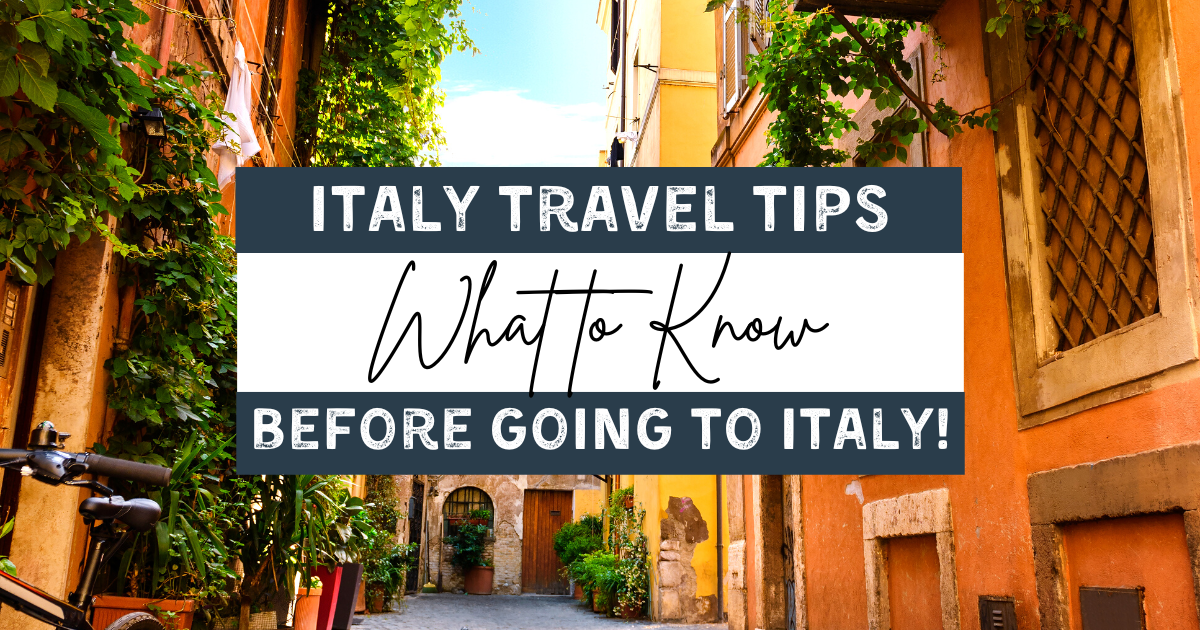 travel tips for italy