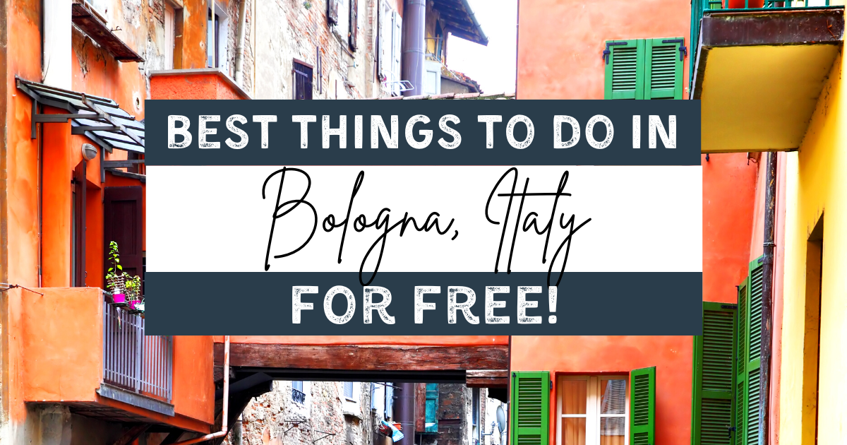 10+ Best Free Things to do in Bologna