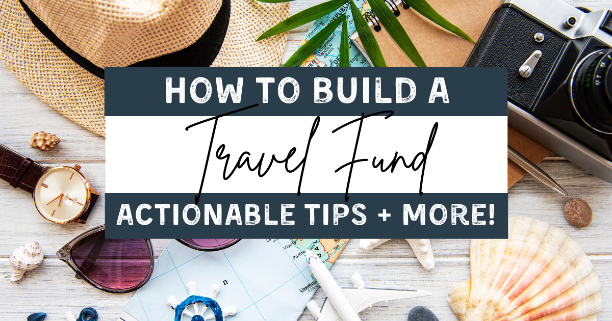 how to build a travel fund