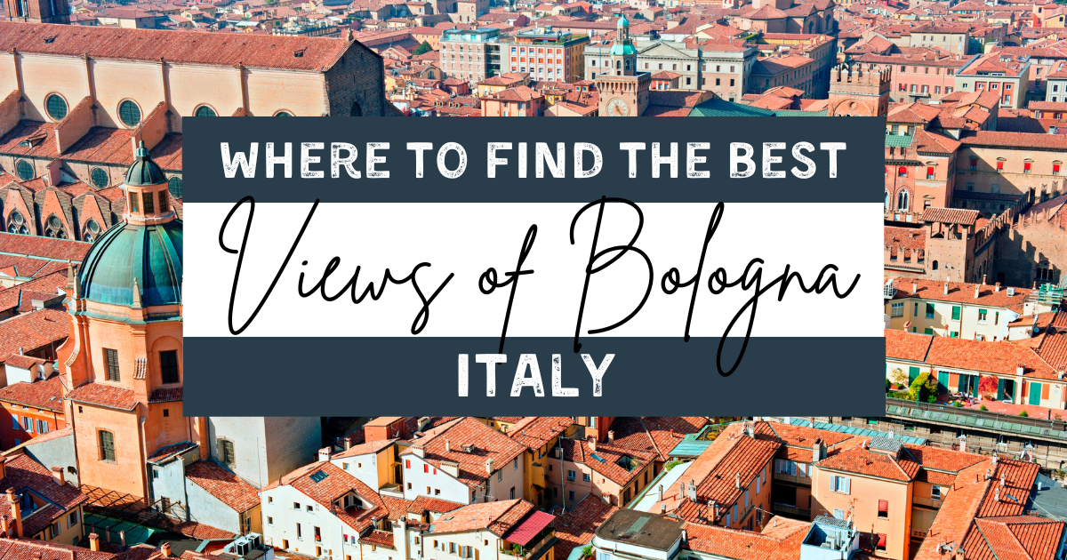 where to find the best views of bologna