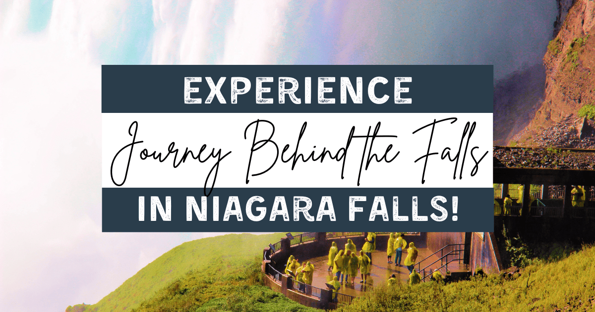 Journey Behind the Falls: Experience this Unique Thing to do in Niagara Falls!