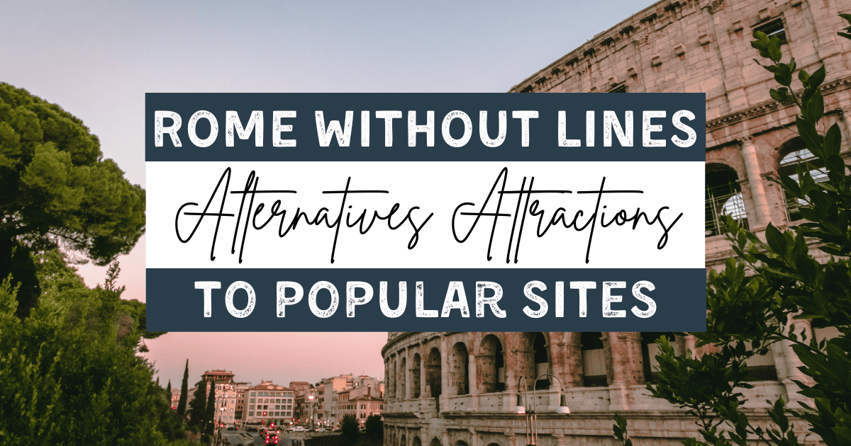 alternative attractions in rome