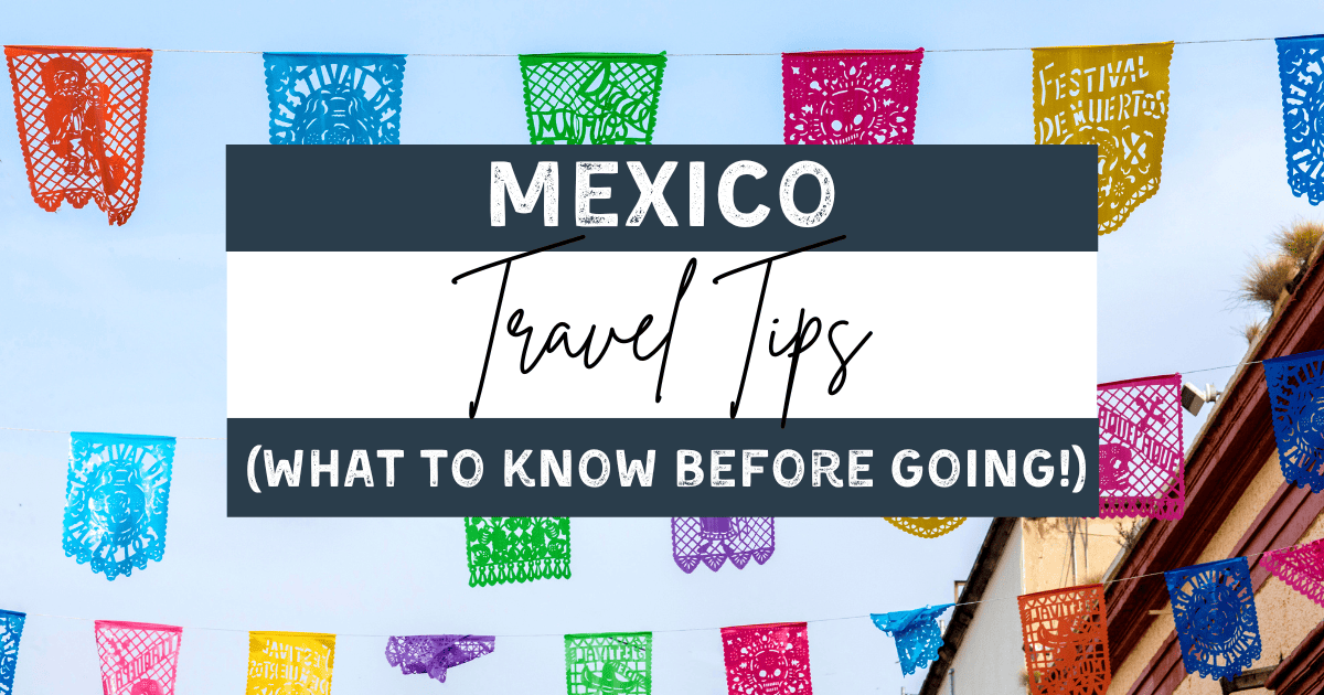 mexico travel tips